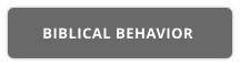 BIBLICAL BEHAVIOR