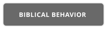 BIBLICAL BEHAVIOR