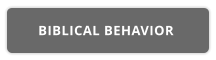 BIBLICAL BEHAVIOR